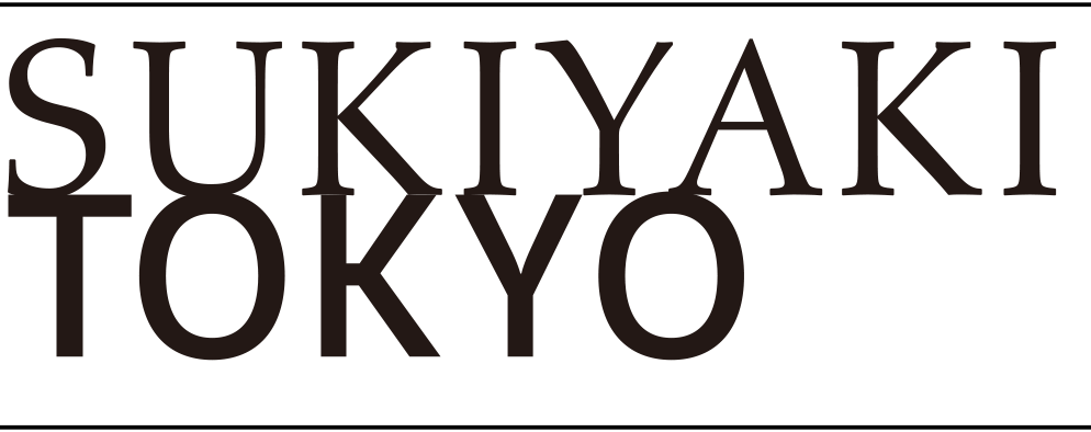SUKIYAKI TOKYO